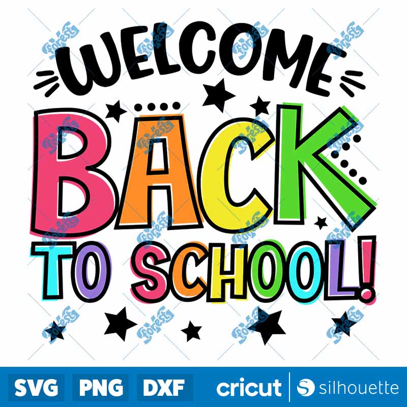 Welcome Back To School 2024
  SVG