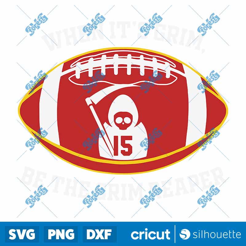 When Its Grim Be The Grim
  Reaper Football Adult Men Women SVG