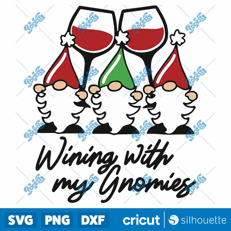 Wining With My Gnomies SVG