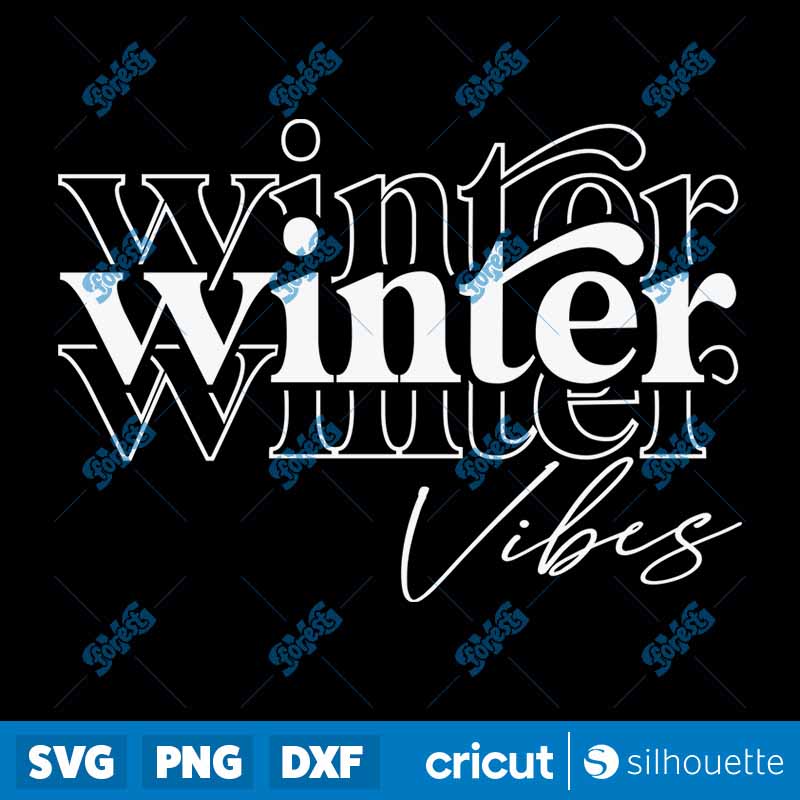 Winter Vibes SVG