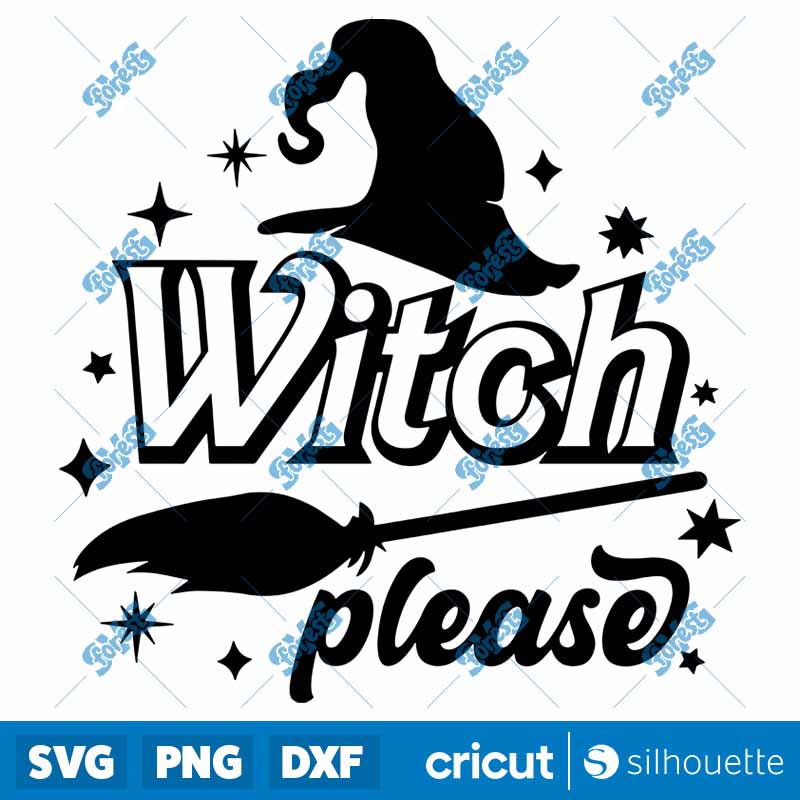 Witch Please SVG