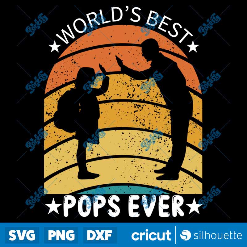 World's Best Pops Ever SVG