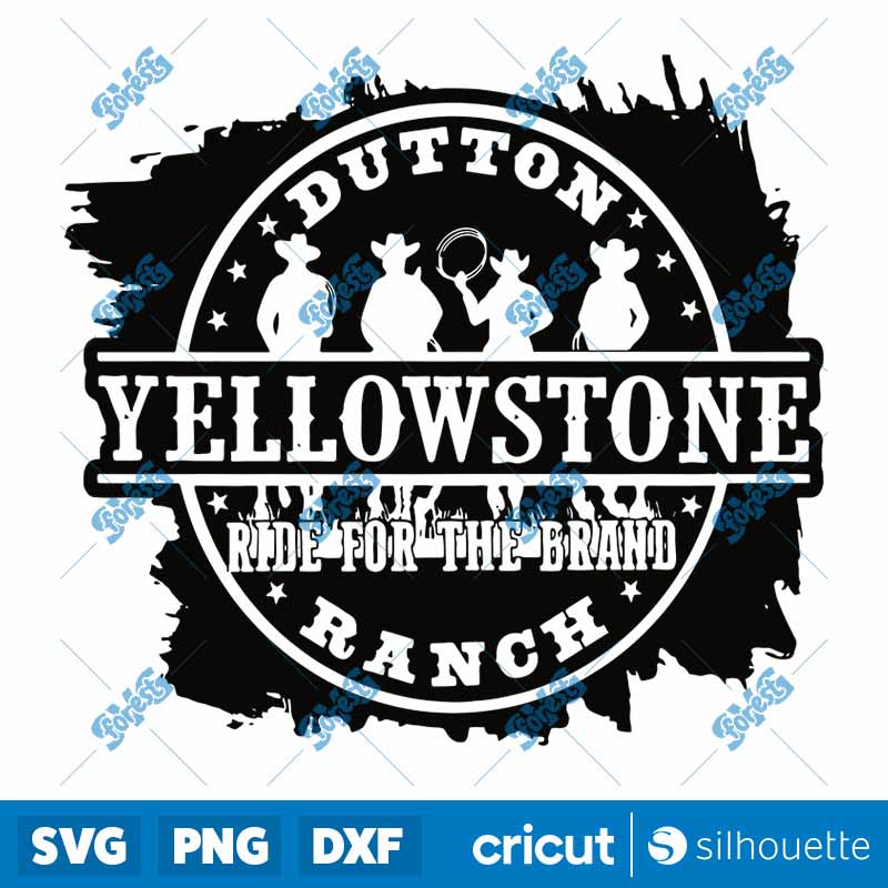 Yellowstone Ride For The Brand
SVG