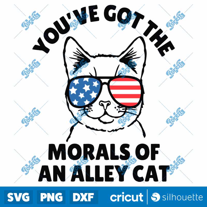 You Have Got The Morals Of An
Alley Cat Funny Election SVG