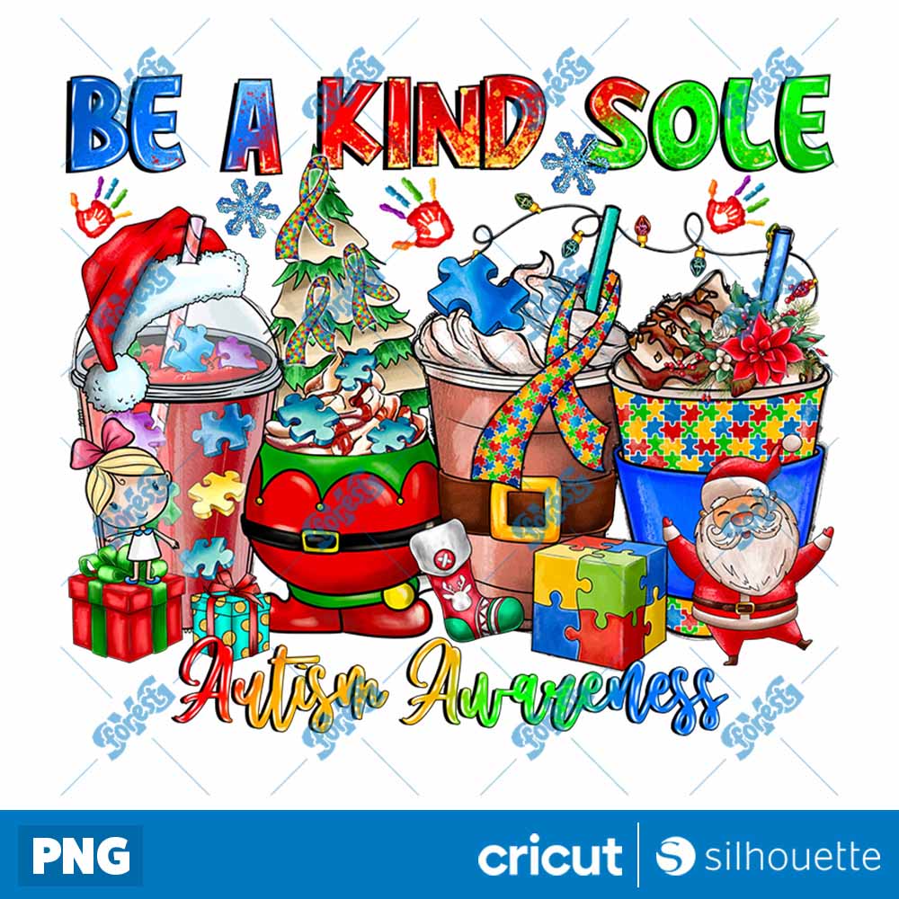 Be A Kind Sole Autism
  Awareness Christmas Coffee PNG