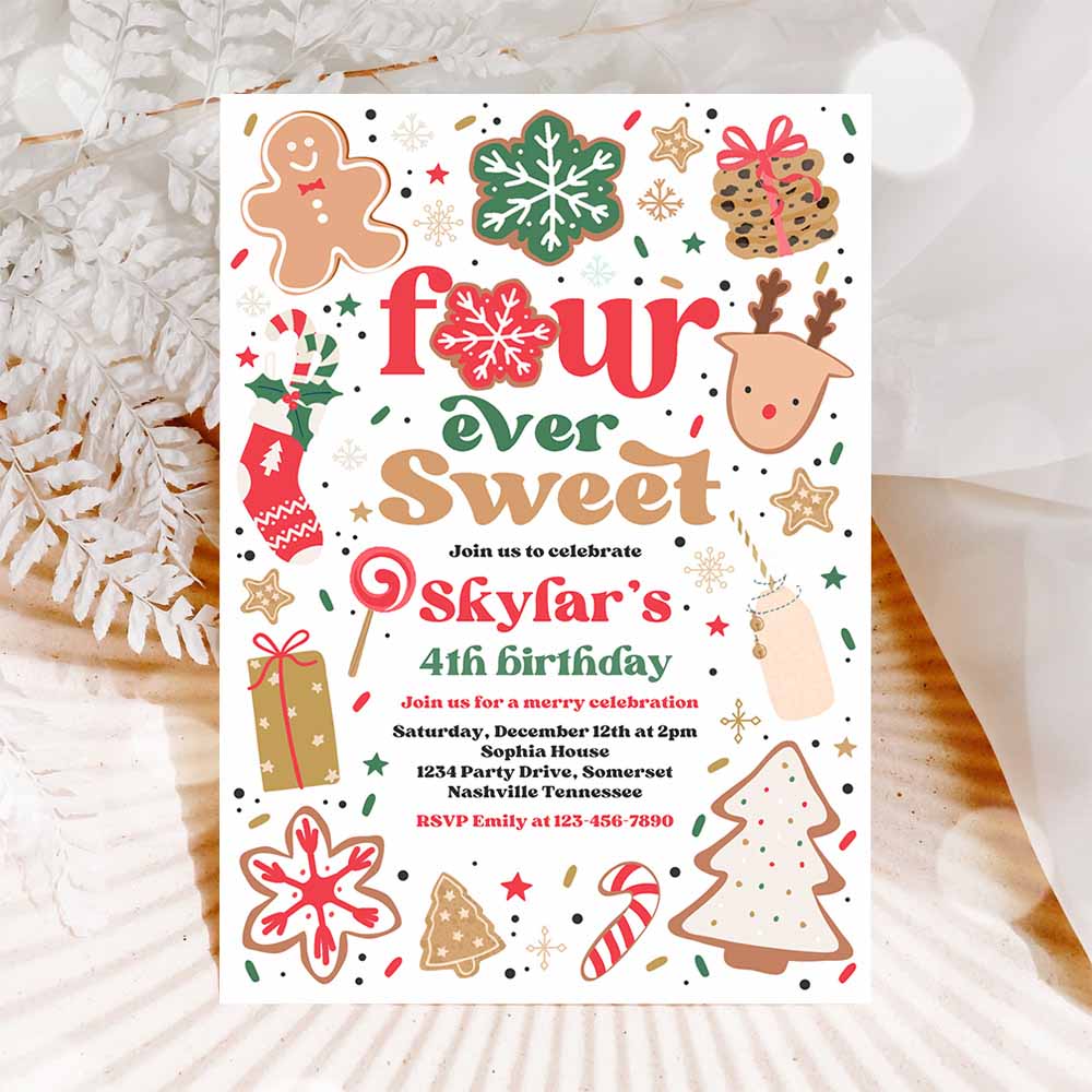 Christmas Birthday Invitation Holiday Cookie Party 4th Birthday Party Four Ever Sweet Christmas 4th Birthday