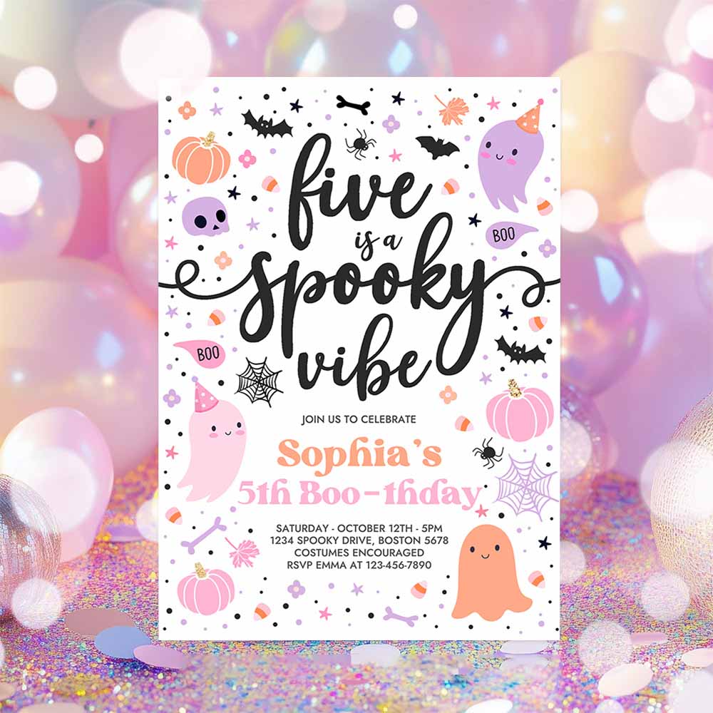 Five Is A Spooky Vibe Halloween Ghost 5th Birthday Party Invitation Cute Ghost 5th Birthday Spooktacular Party