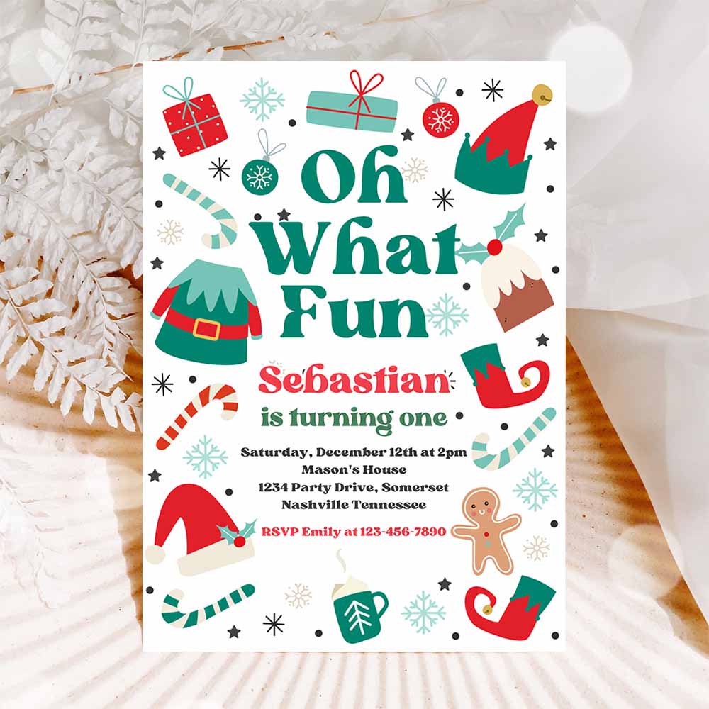 Oh What Fun Christmas Birthday Party Invitation Christmas Elf Birthday Party Best Time Of Year Birthday Party