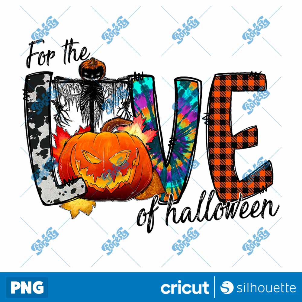 For The Love Of Halloween PNG