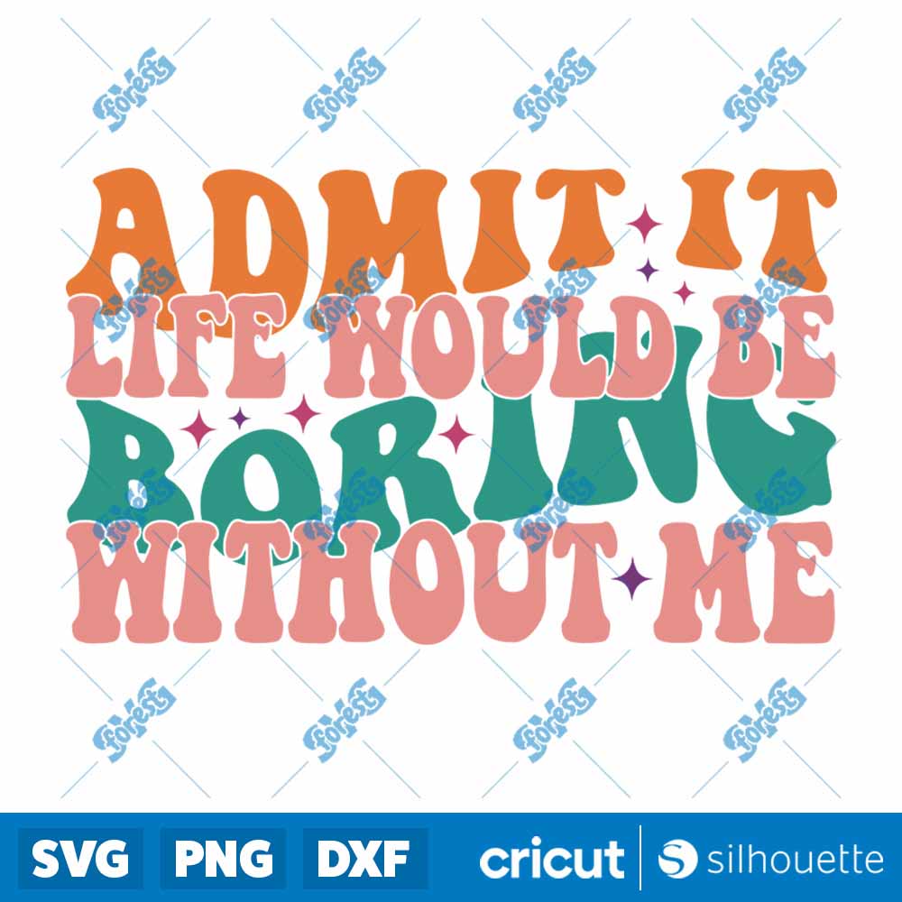 Funny And Sarcastic SVG-PNG