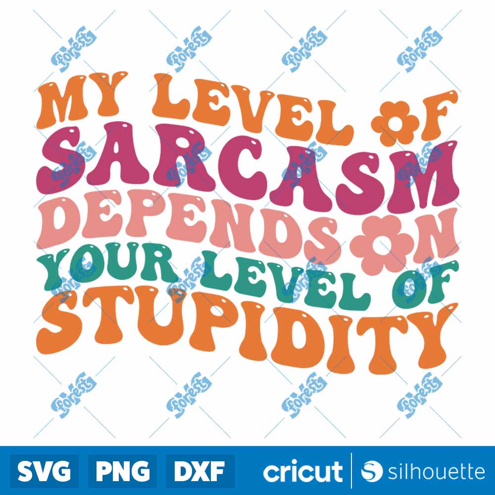 Funny And Sarcastic SVG-PNG