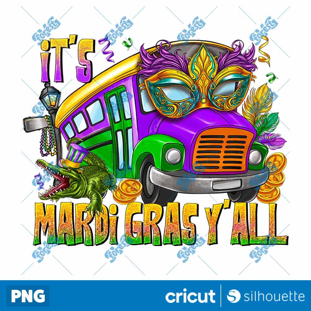 Its Mardi Gras Yall PNG