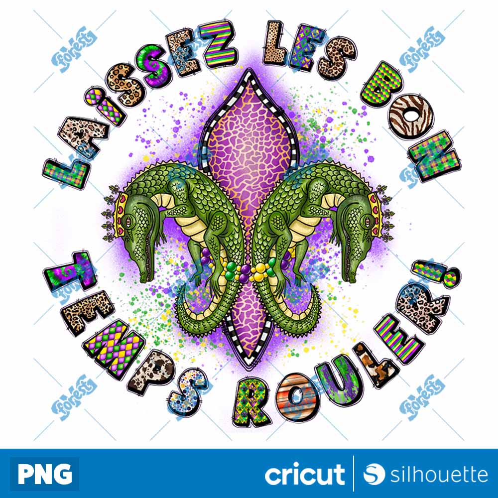 Laissez Les Bon Temps Rouler
  Mardi Grass PNG