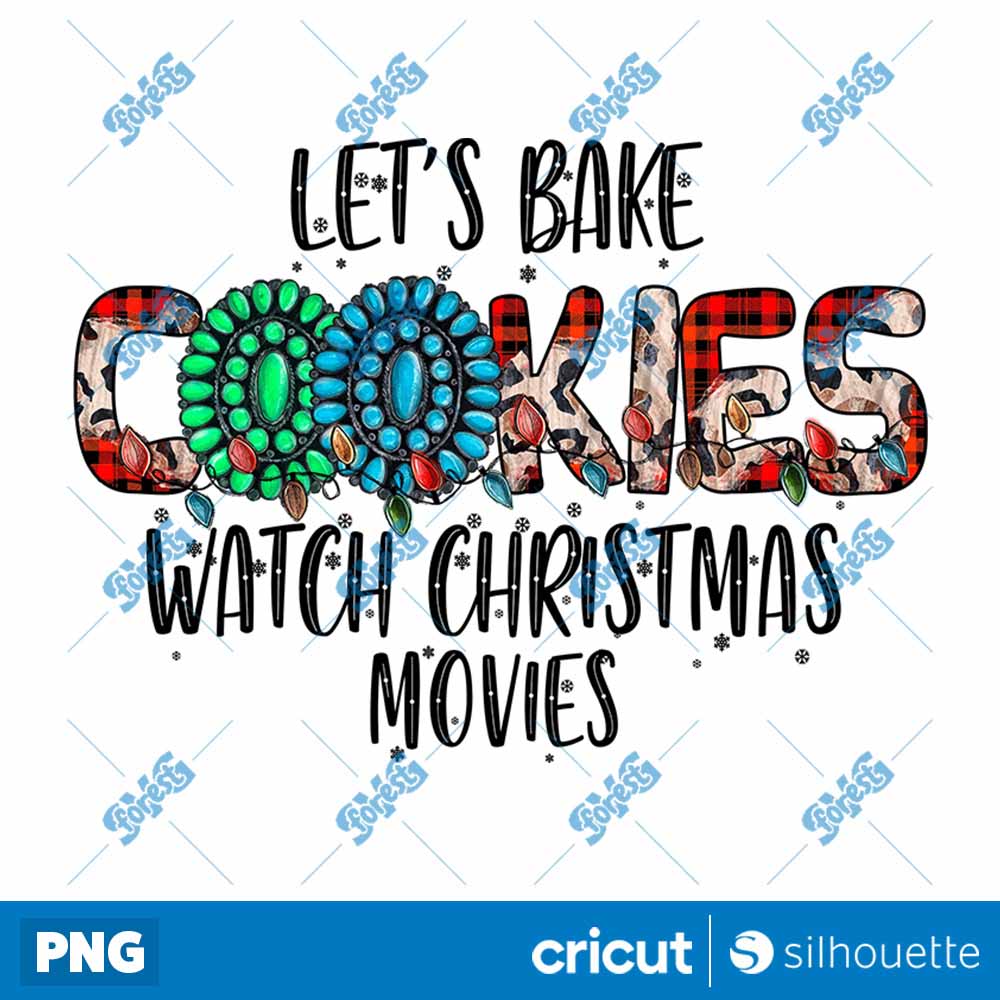 Lets Bake Cookies Watch
  Christmas Movies PNG