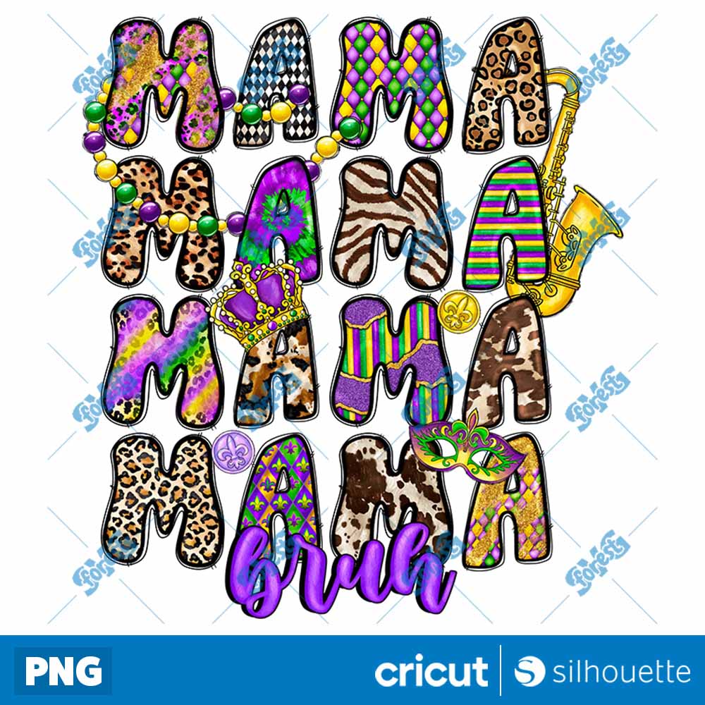 Mama Bruh MardiGras PNG