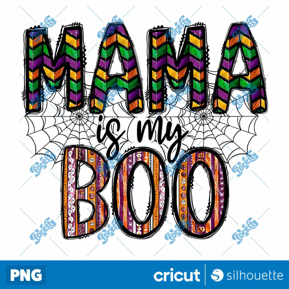 Mama Is My BOO Halloween PNG